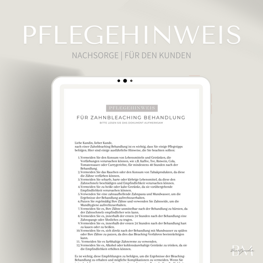 Pflegehinweis für Zahnbleaching